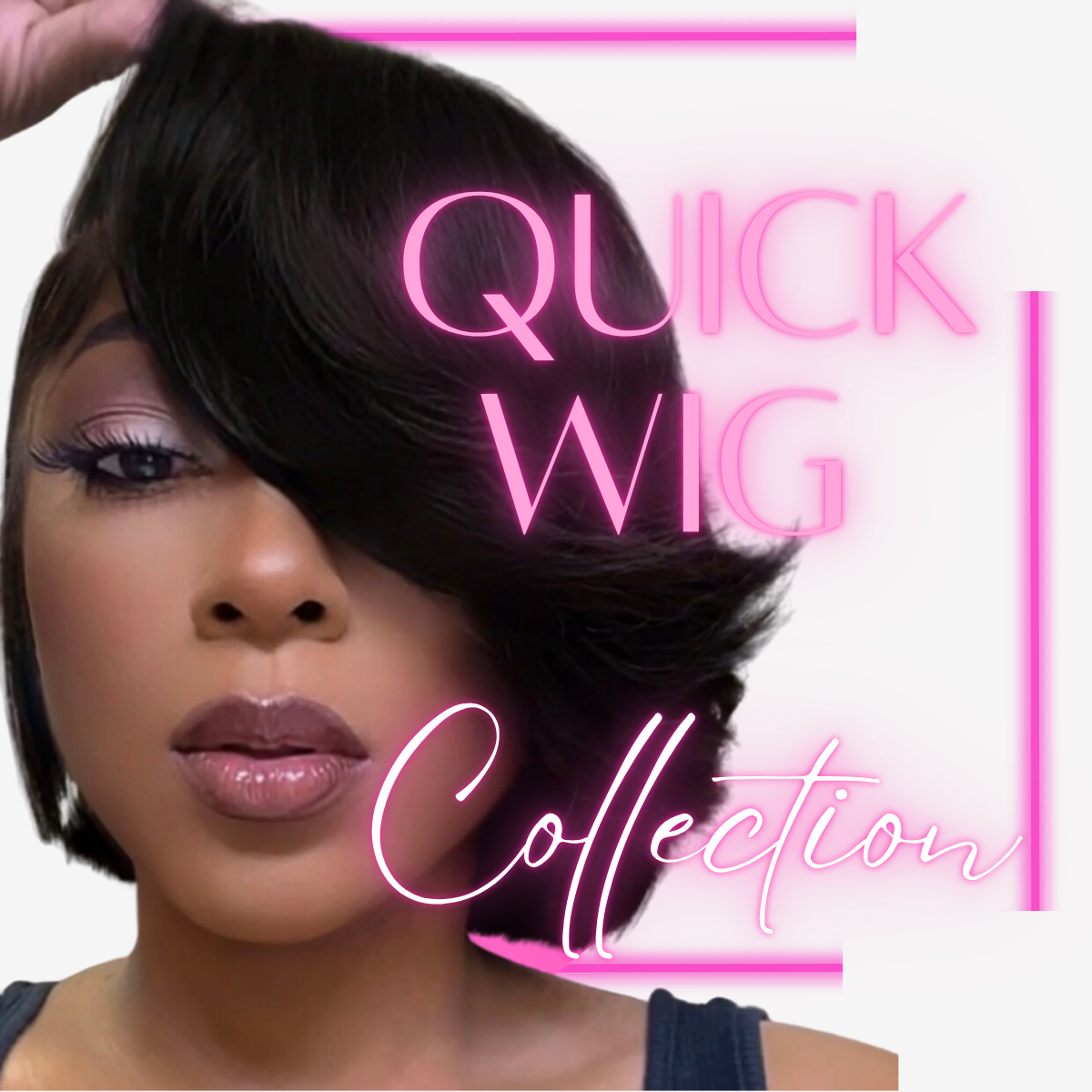 Quick Wig Collection